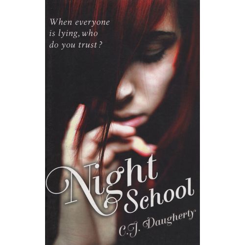 NIGHT SCHOOL - CHRISTI J. DAUGHERTY