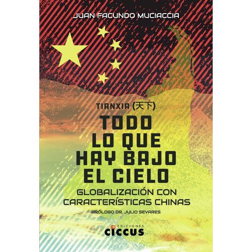 TIANXIA- TODO LO QUE HAY EN EL CIELO- JUAN FACUNDO MUCIACCIA