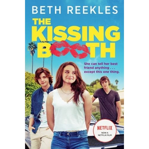 THE KISSING BOOTH - BETH REEKLES