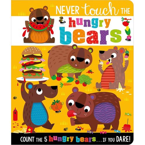 NEVER TOUCH THE HUNGRY BEARS - STUART LYNCH