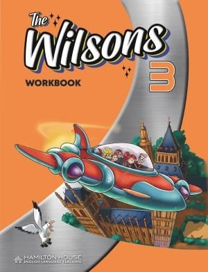 THE WILSONS 3 - WORKBOOK