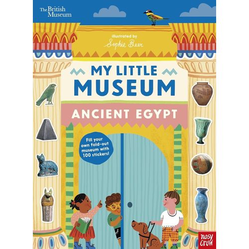 MY LITTLE MUSEUM - ANCIENT EGYPT - BRITISH MUSEUM