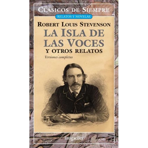 LA ISLA DE LAS VOCES Y OTROS RELATOS - R. L. STEVENSON
