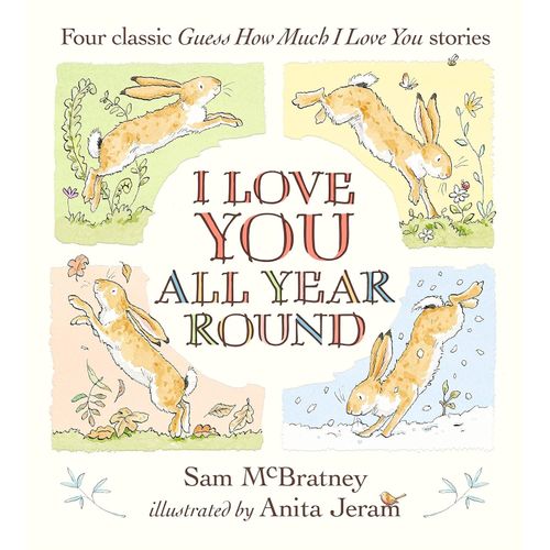 I LOVE YOU ALL YEAR ROUND - SAM MCBRATNEY