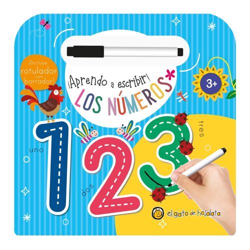 LOS NUMEROS - APRENDO A ESCRIBIR - INCLUYE ROTULADOR BORRADO