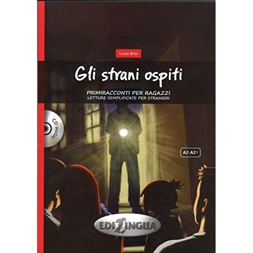GLI STRANI OSPITI - PRIMIRACCONTI A2