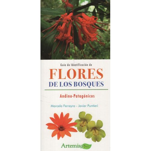 GUIA DE IDENTIFICACION DE FLORES DE LOS BOSQUES - BIO