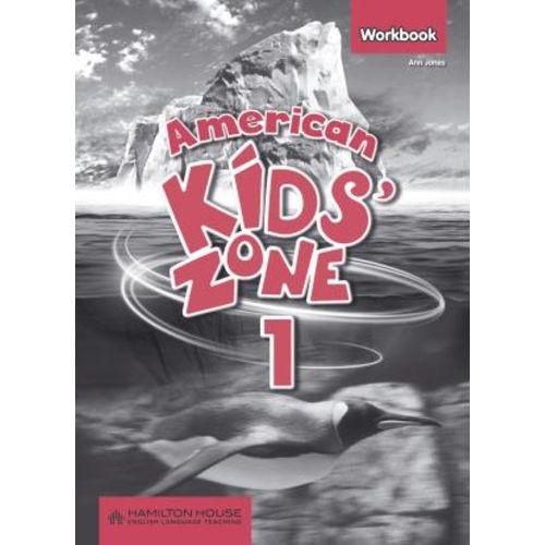 AMERICAN KIDS' ZONE 1 - WORKBOOK
