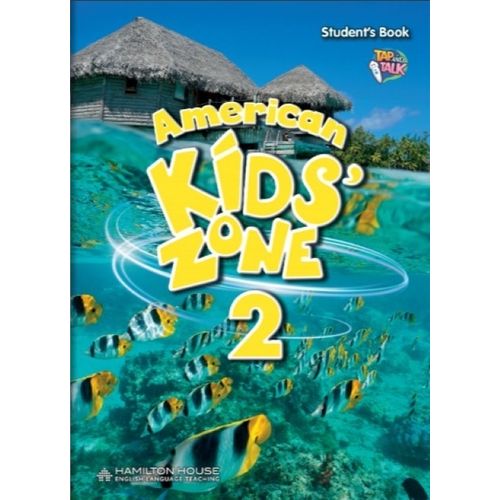 AMERICAN KIDS' ZONE 2 - STUDENT'S BOOK