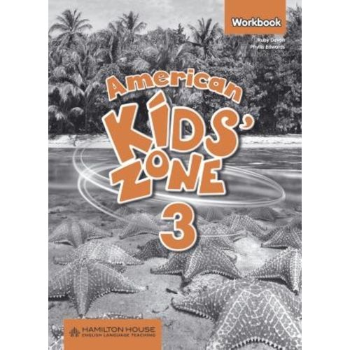 AMERICAN KIDS' ZONE 3 - WORKBOOK