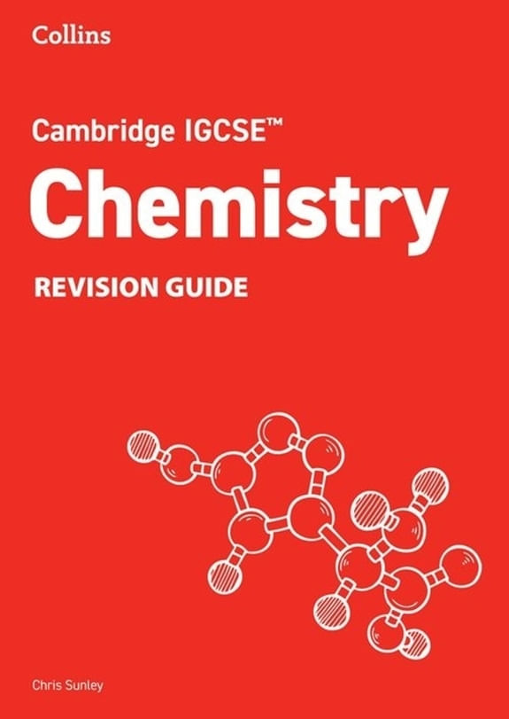COLLINS CAMBRIDGE IGCSE CHEMISTRY - REVISION GUIDE