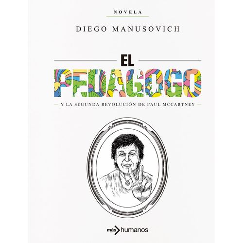 EL PEDAGOGO Y LA SEGUNDA REVOLUCION DE PAUL MCARTNEY