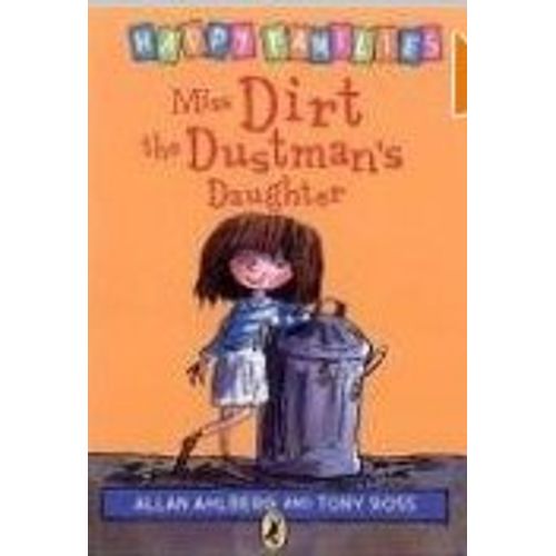 MISS DIRT THE DUSTMANS DAUGHTER