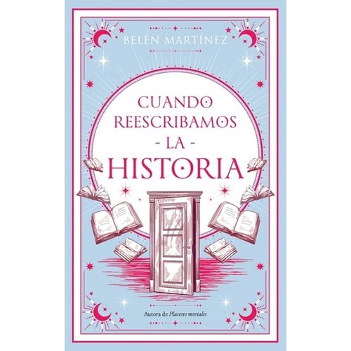 CUANDO REESCRIBAMOS LA HISTORIA - NP - BELEN MARTINEZ