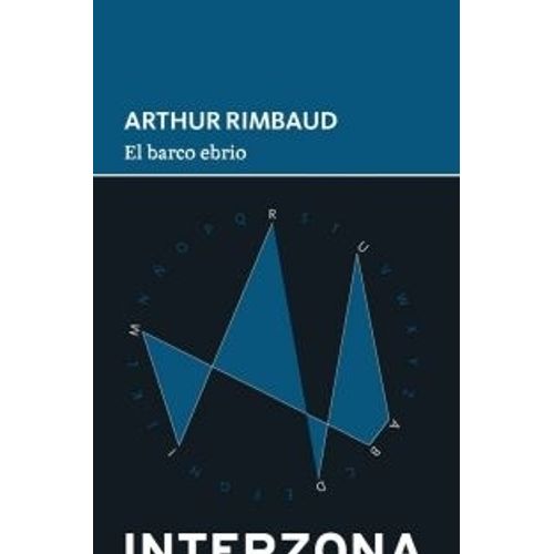 LIBRO EL BARCO EBRIO - ARTHUR RIMBAUD