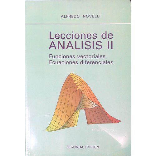 LECCIONES DE ANALISIS II - NOVELLI LECCIONES DE ANALISIS II - NOVELLI