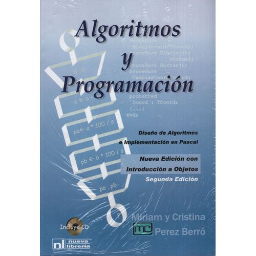 ALGORITMOS Y PROGRAMACION EN PASCAL 2/ED. ALGORITMOS Y PROGRAMACION EN PASCAL 2/ED.