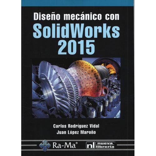 DISEÑO MECANICO CON SOLIDWORKS 2015