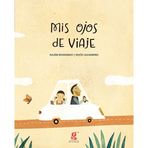 MIS OJOS DE VIAJE - ROBAGNATTI MIS OJOS DE VIAJE - ROBAGNATTI