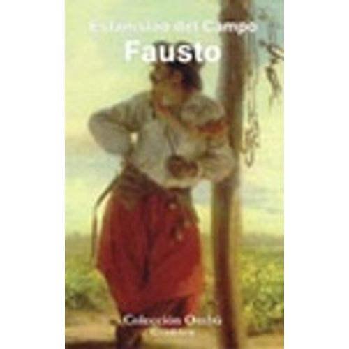 LIBRO FAUSTO - ESTANISLAO DEL CAMPO - OMBU