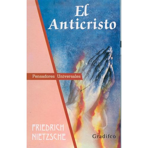 LIBRO EL ANTICRISTO - PENSADORES UNIVERSALES