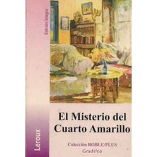 EL MISTERIO DEL CUARTO AMARILLO - ROBLE PLUS