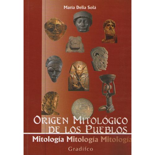 ORIGEN MITOLOGICO DE LOS PUEBLOS ORIGEN MITOLOGICO DE LOS PUEBLOS