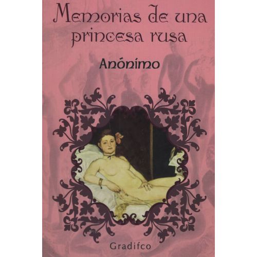 MEMORIAS DE UNA PRINCESA RUSA - ANONIMO