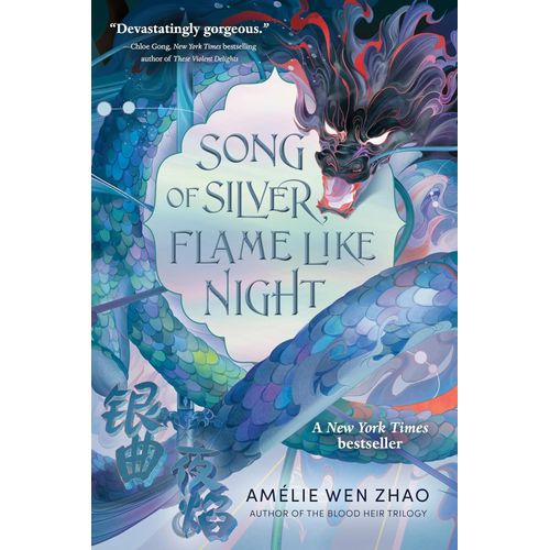 SONG OF SILVER, FLAME LIKE NIGHT - SONG OF THE LAST KINGDOM