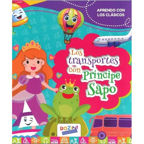 LOS TRANSPORTES CON PRINCIPE SAPO - APRENDO CON LOS CLASICOS