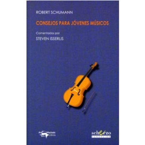 CONSEJOS PARA JOVENES MUSICOS CONSEJOS PARA JOVENES MUSICOS