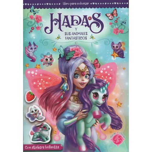 HADAS Y SUS ANIMALES FANTASTICOS HADAS Y SUS ANIMALES FANTASTICOS