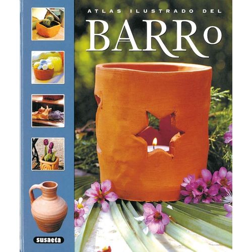 ATLAS ILUSTRADO DEL BARRO (TAPA DURA)