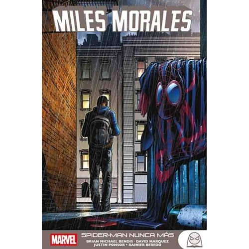 MILES MORALES - SPIDER-MAN NUNCA MAS - MARVEL TEENS - BENDIS