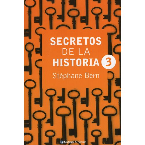LIBRO SECRETOS DE LA HISTORIA 3 - STEPHANE BERN