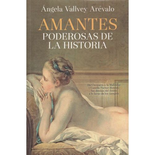 AMANTES PODEROSAS DE LA HISTORIA