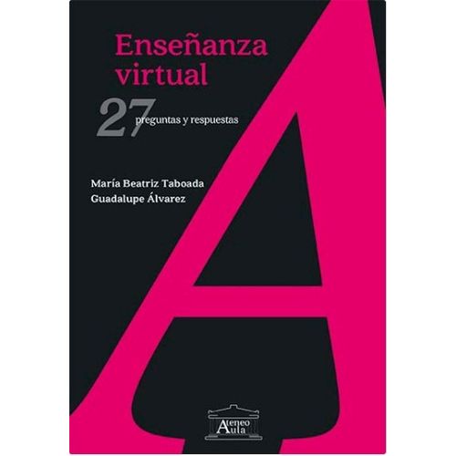 LIBRO ENSEÑANZA VIRTUAL - MARIA BEATRIZ TABOADA - 27 PREGUNT