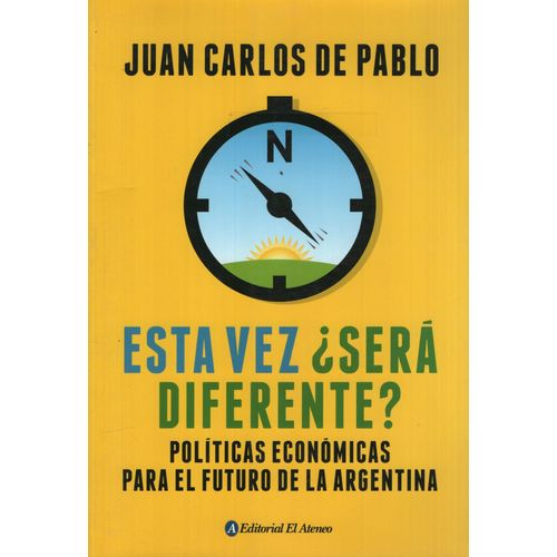 ESTA VEZ ¿SERÁ DIFERENTE?
