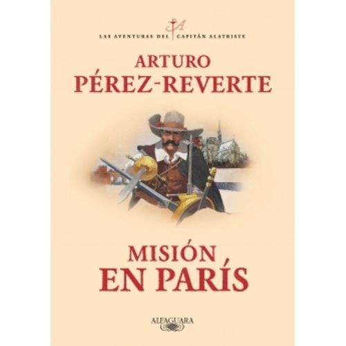 MISION EN PARIS - LAS AVENTURAS DEL CAPITAN ALATRISTE  8