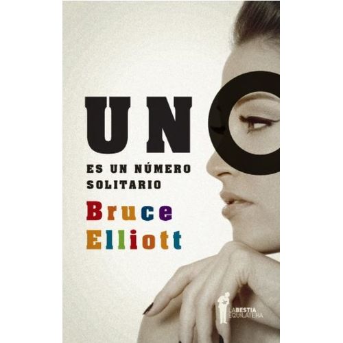 UNO ES UN NUMERO SOLITARIO - BRUCE ELLIOTT
