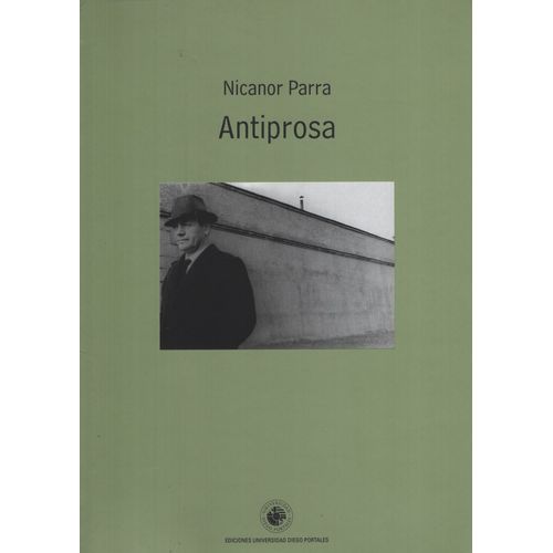 LIBRO ANTIPROSA - NICANOR PARRA