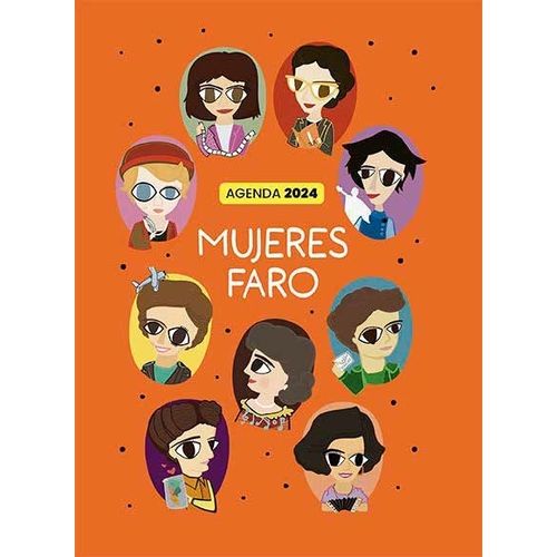 AGENDA 2024 MUJERES FARO - ANILLADA - TAPA DURA AGENDA 2024 MUJERES FARO - ANILLADA - TAPA DURA