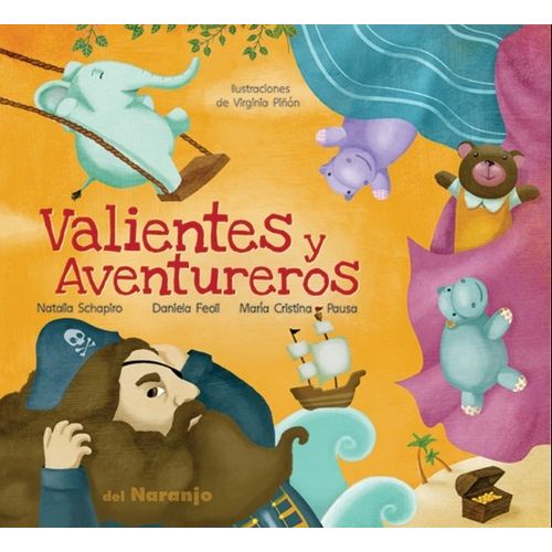 VALIENTES Y AVENTUREROS - YA SE LEER 3 VALIENTES Y AVENTUREROS - YA SE LEER 3