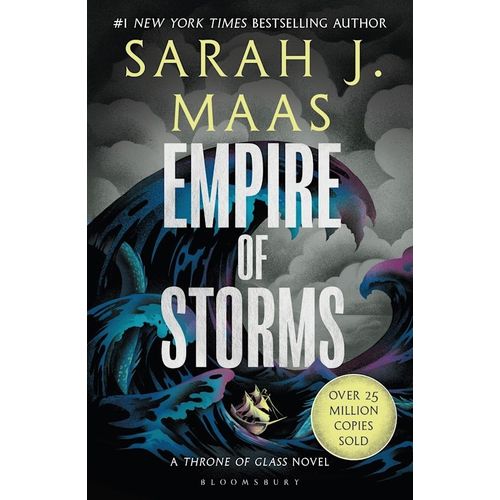 EMPIRE OF STORMS - THRONE OF GLASS #5 - SARAH J. MAAS