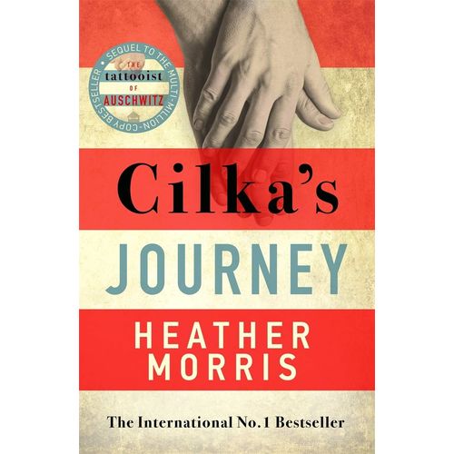 CILKA'S JOURNEY - THE TATTOOIST OF AUSCHWITZ 2 - MORRIS H.