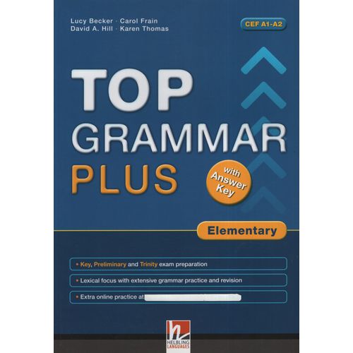 TOP GRAMMAR PLUS ELEMENTARY - STUDENT'S BOOK TOP GRAMMAR PLUS ELEMENTARY - STUDENT'S BOOK
