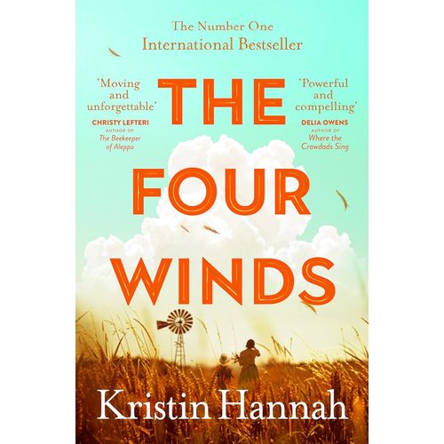 THE FOUR WINDS - KRISTIN HANNAH