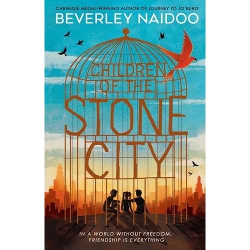 CHILDREN OF THE STONE CITY - BEVERLEY NAIDOO