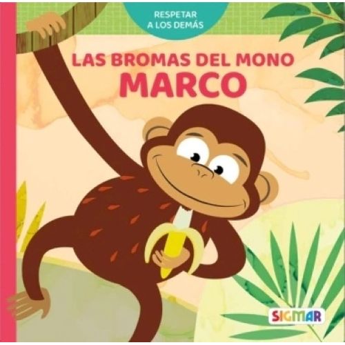 LAS BROMAS DEL MONO MARCO - RESPETAR A LOS DEMAS