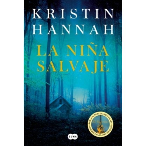 LA NIÑA SALVAJE - KRISTIN HANNAH